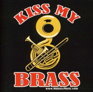 United States Military Bands - Kiss My Brass ryhmässä CD @ Bengans Skivbutik AB (4218880)