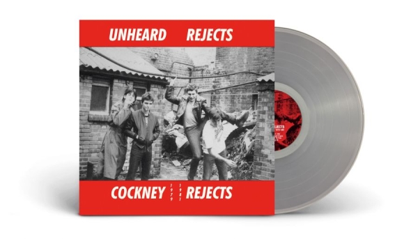 Cockney Rejects - Unheard Rejects 1979-1981 (Clear Vi ryhmässä VINYYLI @ Bengans Skivbutik AB (4219510)