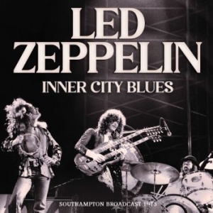 Led Zeppelin - Inner City Blues (2 Cd) ryhmässä CD @ Bengans Skivbutik AB (4219524)