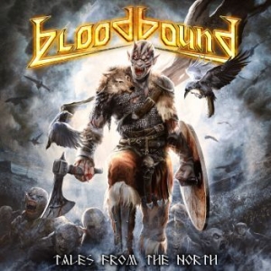 Bloodbound - Tales From The North (2 Cd Digipack ryhmässä Minishops / Bloodbound @ Bengans Skivbutik AB (4219718)