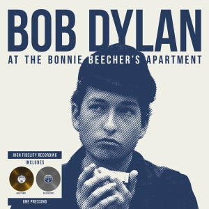 Bob Dylan - At The Bonnie Beecher's Apartment ryhmässä VINYYLI @ Bengans Skivbutik AB (4219769)