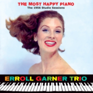 Erroll Garner - Most Happy Piano The 1956 Studio Sessions ryhmässä CD @ Bengans Skivbutik AB (4219774)
