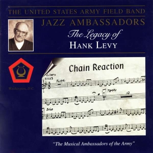 U S Army Field Band - Legacy Of Hank Levy ryhmässä CD @ Bengans Skivbutik AB (4220051)