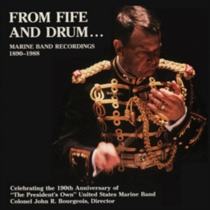 United States Marine Band - From Fife And Drum ... ryhmässä CD @ Bengans Skivbutik AB (4220059)