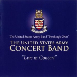 United States Army Band - Live In Concert ryhmässä CD @ Bengans Skivbutik AB (4220061)