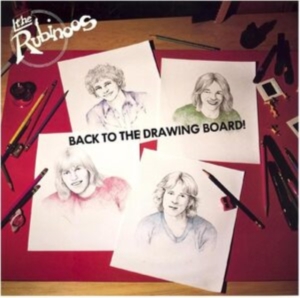 Rubinoos The - Back To The Drawing Board ryhmässä CD @ Bengans Skivbutik AB (4220606)