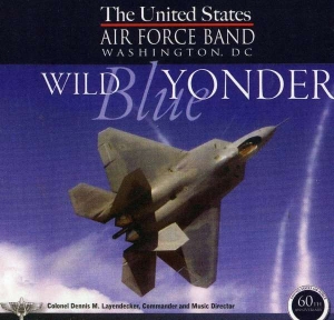 United States Air Force Band - Wild Blue Yonder ryhmässä CD @ Bengans Skivbutik AB (4220653)