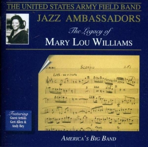 United States Army Field Band - Legacy Of Mary Lou Williams ryhmässä CD @ Bengans Skivbutik AB (4220655)