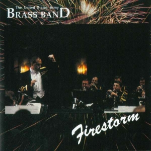U S Army Brass Band - Firestorm ryhmässä CD @ Bengans Skivbutik AB (4220660)