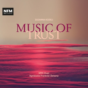 Koziej Zuzanna - Music Of Trust ryhmässä CD @ Bengans Skivbutik AB (4220674)