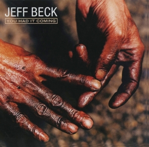 Jeff Beck Group - You Had It Coming ryhmässä CD @ Bengans Skivbutik AB (4220983)