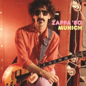 Frank Zappa - Munich '80 (Vinyl) ryhmässä Minishops / Frank Zappa @ Bengans Skivbutik AB (4221253)