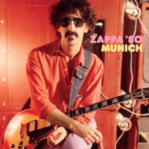 Frank Zappa - Munich '80 (Vinyl) ryhmässä Minishops / Frank Zappa @ Bengans Skivbutik AB (4221253)
