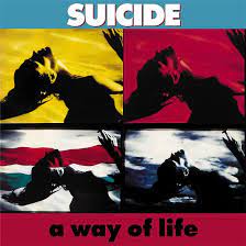 Suicide - A Way Of Life ryhmässä VINYYLI @ Bengans Skivbutik AB (4221313)