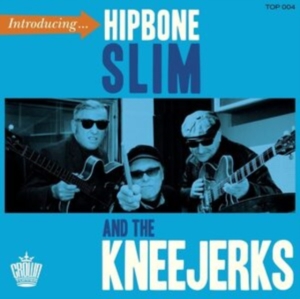 Hipbone Slim And The Kneejerks - Introducing? ryhmässä VINYYLI @ Bengans Skivbutik AB (4221893)