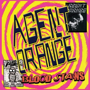 Agent Orange - Bloodstains ryhmässä VINYYLI @ Bengans Skivbutik AB (4221977)