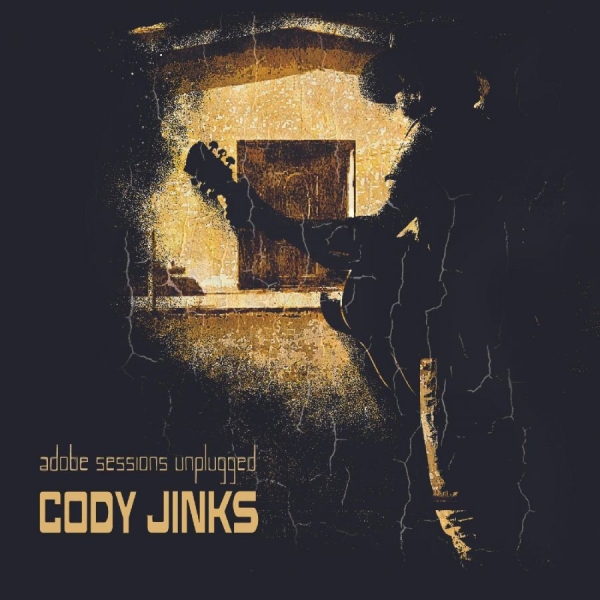 Jinks Cody - Adobe Sessions (Unplugged) ryhmässä CD / Myydyimmät @ Bengans Skivbutik AB (4222034)