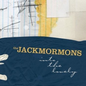 Jackmormons The - Into The Lovely ryhmässä CD @ Bengans Skivbutik AB (4222227)