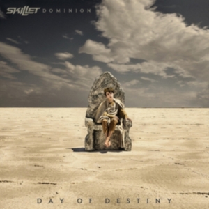 Skillet - Dominion: Day Of Destiny ryhmässä CD @ Bengans Skivbutik AB (4222681)
