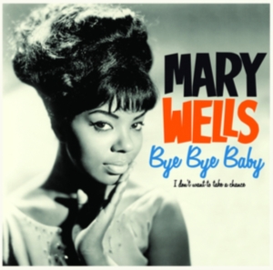 Mary Wells - Bye Bye Baby ryhmässä VINYYLI @ Bengans Skivbutik AB (4222793)
