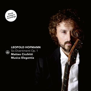 Matteo Cicchitti - Leopold Hofmann: Six Divertimenti Op. 1 ryhmässä CD @ Bengans Skivbutik AB (4223684)