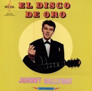 Johnny Hallyday - Vogue Made In Mexique: El Disco De Oro ryhmässä VINYYLI @ Bengans Skivbutik AB (4223869)