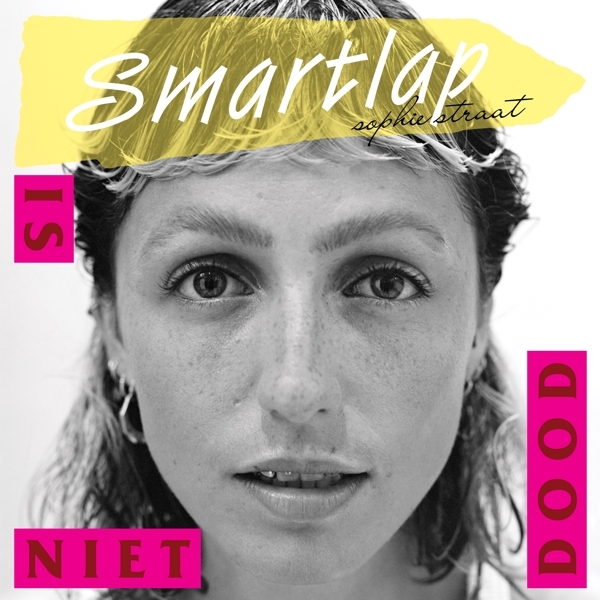 Straat Sophie - Smartlap Is Niet Dood ryhmässä CD / Myydyimmät @ Bengans Skivbutik AB (4223897)