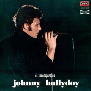 Hallyday Johnny - Made In Espagne - El Incomparable ryhmässä CD @ Bengans Skivbutik AB (4224052)