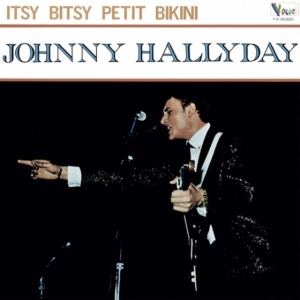 Hallyday Johnny - Made In Japon - Itsy Bitsy Petit Bikini ryhmässä CD @ Bengans Skivbutik AB (4224057)