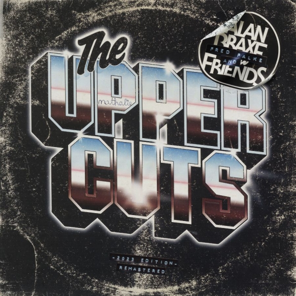Alan Braxe & Friends - The Upper Cuts - 2022 Edition ryhmässä CD / Myydyimmät @ Bengans Skivbutik AB (4224227)