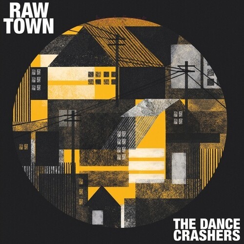 Dance Crashers The - Rawtown ryhmässä VINYYLI / Reggae @ Bengans Skivbutik AB (4224246)
