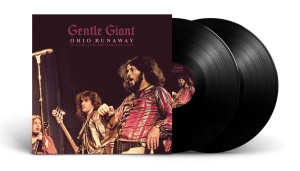 Gentle Giant - Ohio Runaway (2 Lp Vinyl) ryhmässä VINYYLI @ Bengans Skivbutik AB (4224402)