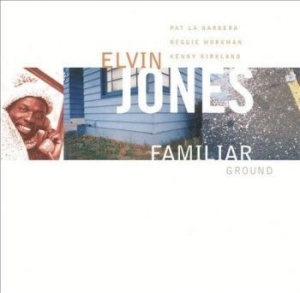 Elvin Jones - Familiar Ground ryhmässä CD @ Bengans Skivbutik AB (4224691)