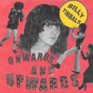 Tibbals Billy - Onwards And Upwards / Lucy ryhmässä VINYYLI @ Bengans Skivbutik AB (4224769)
