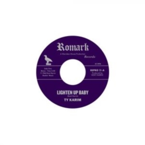 Karim Ty - Lighten Up Baby / All At Once ryhmässä VINYYLI @ Bengans Skivbutik AB (4225061)