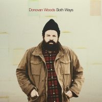 Woods Donovan - Both Ways ryhmässä VINYYLI @ Bengans Skivbutik AB (4225290)
