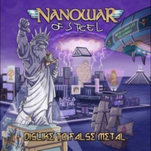 Nanowar Of Steel - Dislike To False Metal ryhmässä CD @ Bengans Skivbutik AB (4225350)