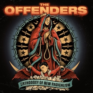 Offenders - Orthodoxy Of New Radicalism ryhmässä CD @ Bengans Skivbutik AB (4225354)