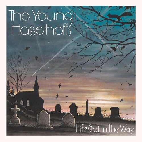 Young Hasselhoffs - Life Got In The Way ryhmässä CD / Pop @ Bengans Skivbutik AB (4225420)