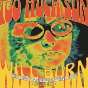 Various Artists - Too Much Sun Will Burn: The British ryhmässä CD @ Bengans Skivbutik AB (4225599)
