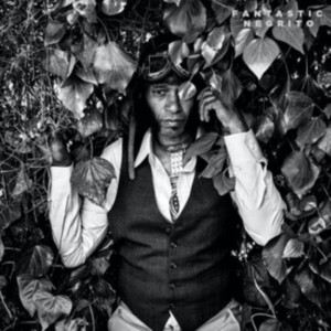 Fantastic Negrito - Grandfather Courage ryhmässä CD @ Bengans Skivbutik AB (4225637)