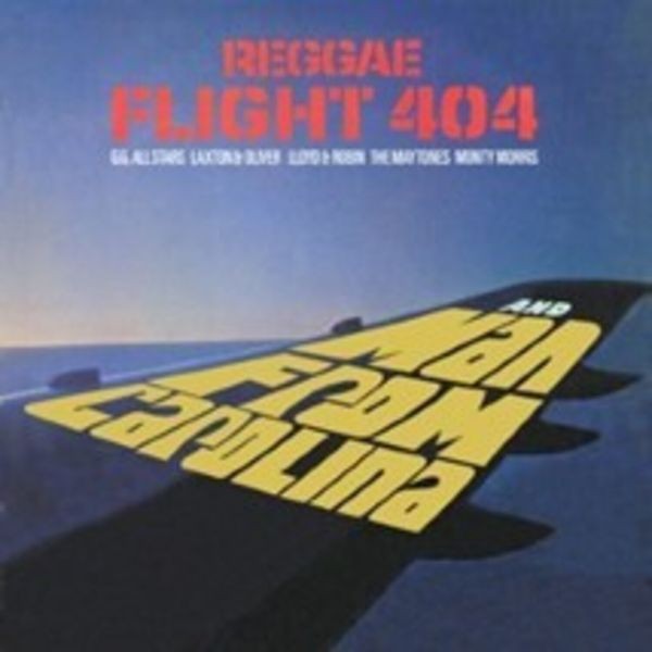 Various Artists - Reggae Flight 404 + Man From Caroli ryhmässä CD / Reggae @ Bengans Skivbutik AB (4225649)