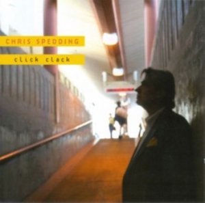 Spedding Chris - Click Clack ryhmässä CD @ Bengans Skivbutik AB (4226824)