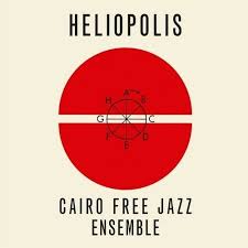Cairo Free Jazz Ensemble - Heliopolis ryhmässä MK Test 4 @ Bengans Skivbutik AB (4227617)