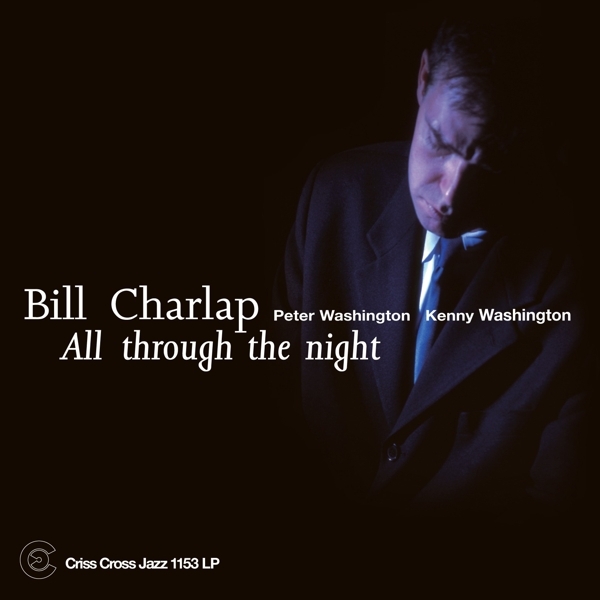 Bill (Trio) Charlap - All Through The Night ryhmässä VINYYLI / Jazz/Blues @ Bengans Skivbutik AB (4227657)