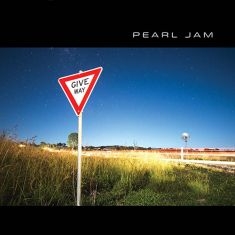 Pearl Jam - Give Way ryhmässä VINYYLI @ Bengans Skivbutik AB (4227864)