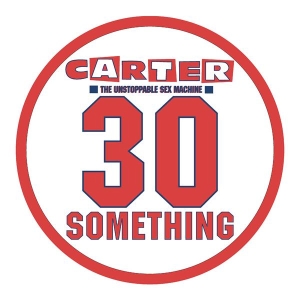Carter Usm - 30 Something ryhmässä VINYYLI @ Bengans Skivbutik AB (4227987)