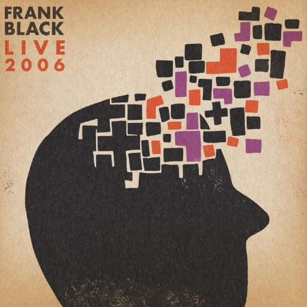 Black Frank - Live 2006 (Mandarin Orange Vinyl) ryhmässä VINYYLI / Myydyimmät @ Bengans Skivbutik AB (4229507)