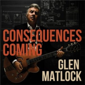 Glen Matlock - Consequences Coming ryhmässä CD @ Bengans Skivbutik AB (4229850)