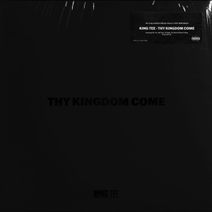 King Tee - Thy Kingdom Come ryhmässä CD @ Bengans Skivbutik AB (4230188)